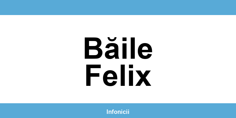 Casa Județeană de Pensii Băile Felix (CNPP) – program și contact